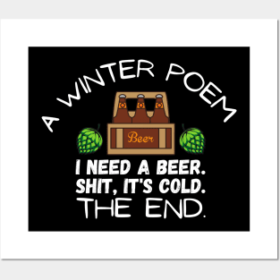 I Need a Beer Poem Posters and Art